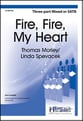 Fire, Fire, My Heart Three-Part Mixed choral sheet music cover